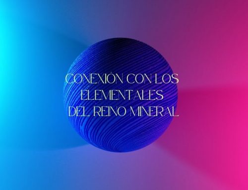 Conexión con los Elementales del Reino Mineral