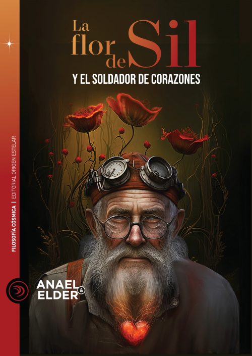 La Flor de Sil y el Soldador de Corazones